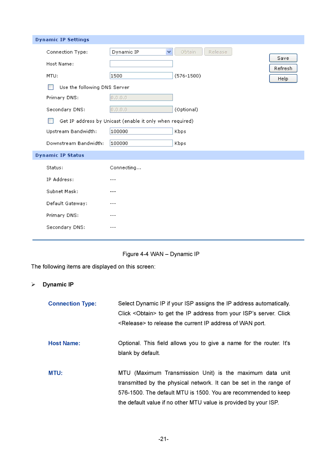 TP-Link TL-R480T+ manual WAN Dynamic IP Following items are displayed on this screen,  Dynamic IP 