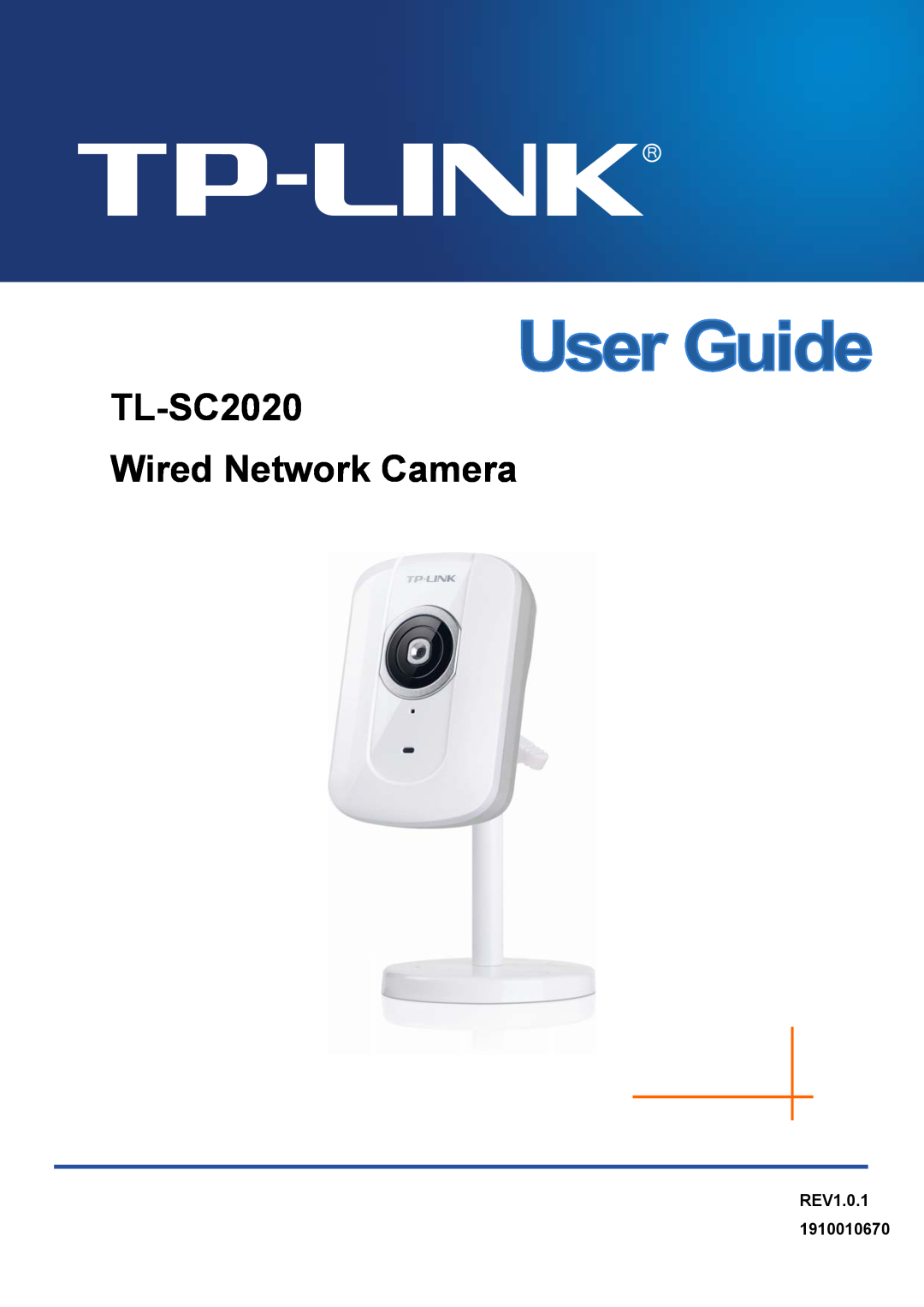 TP-Link manual TL-SC2020 Wired Network Camera, REV1.0.1 1910010670 