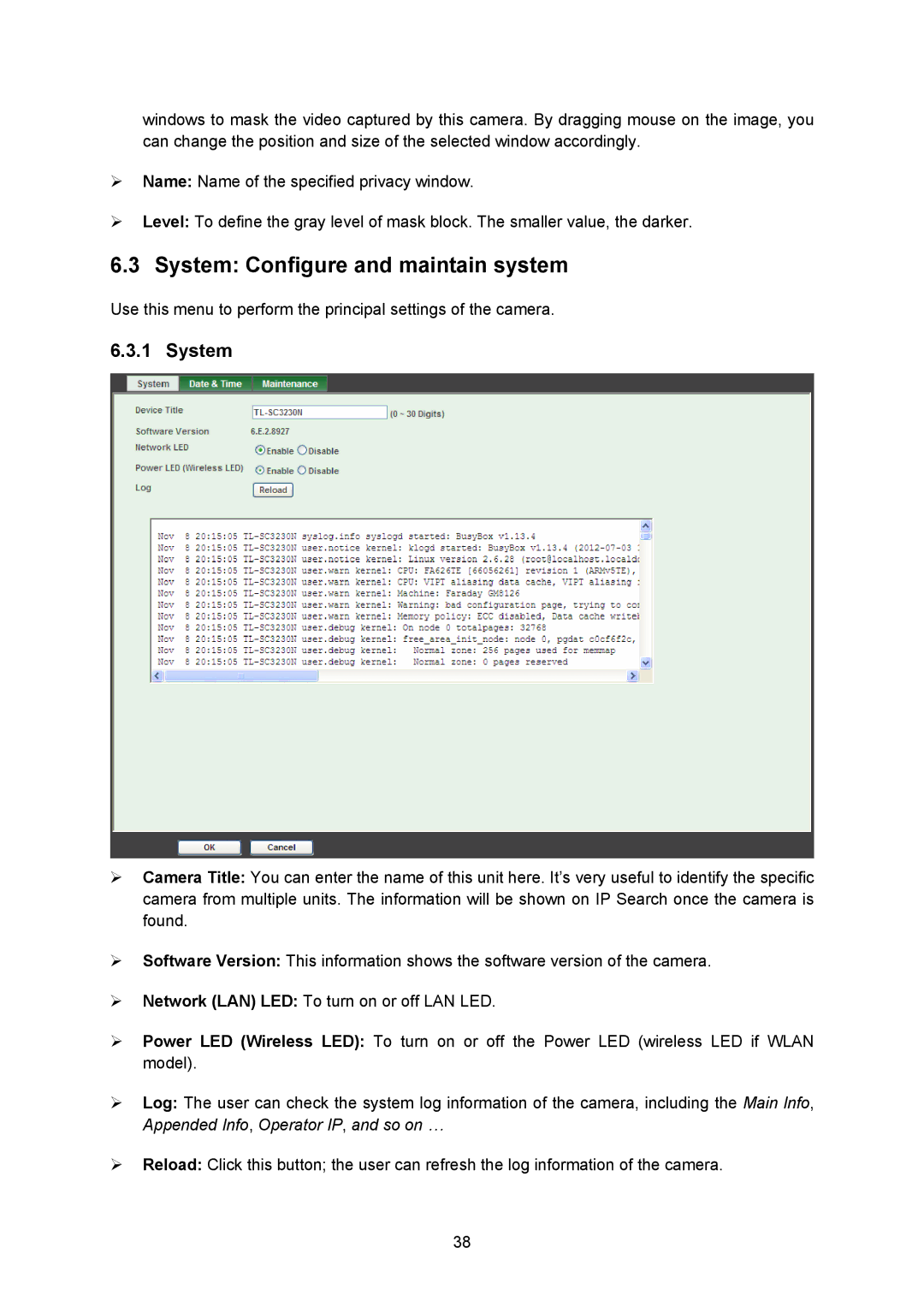 TP-Link TL-SC3230N, TL-SC323ON manual System Configure and maintain system 