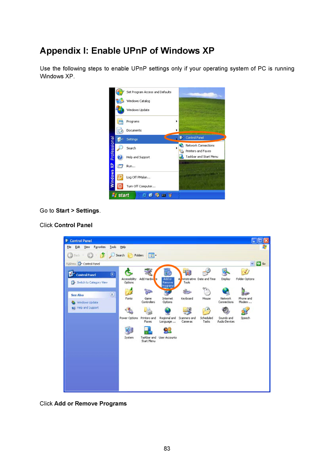 TP-Link TL-SC323ON, TL-SC3230N manual Appendix I Enable UPnP of Windows XP 