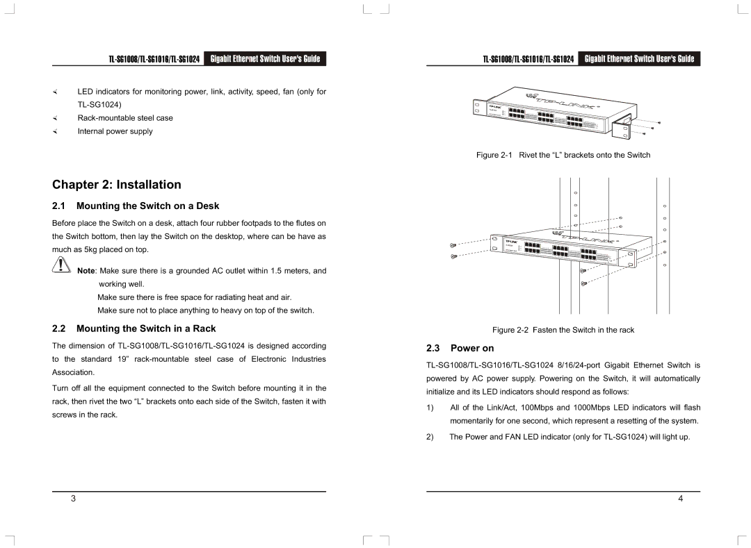 TP-Link TL-SG1008, TL-SG1024 manual Installation, Mounting the Switch on a Desk, Mounting the Switch in a Rack, Power on 