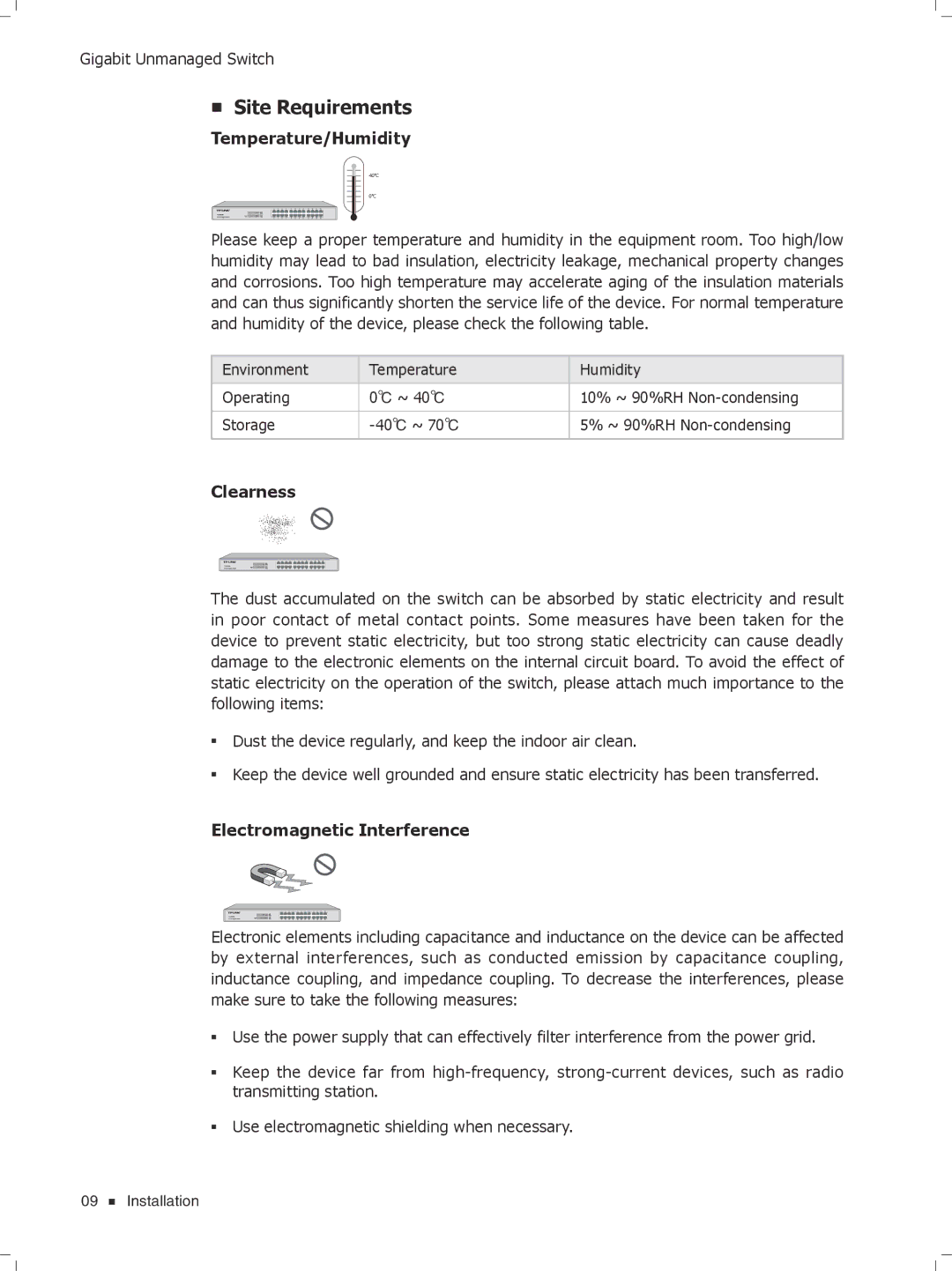 TP-Link tl-sg1048, TL-SG1024, TL-SG1008PE Site Requirements, Temperature/Humidity, Clearness, Electromagnetic Interference 