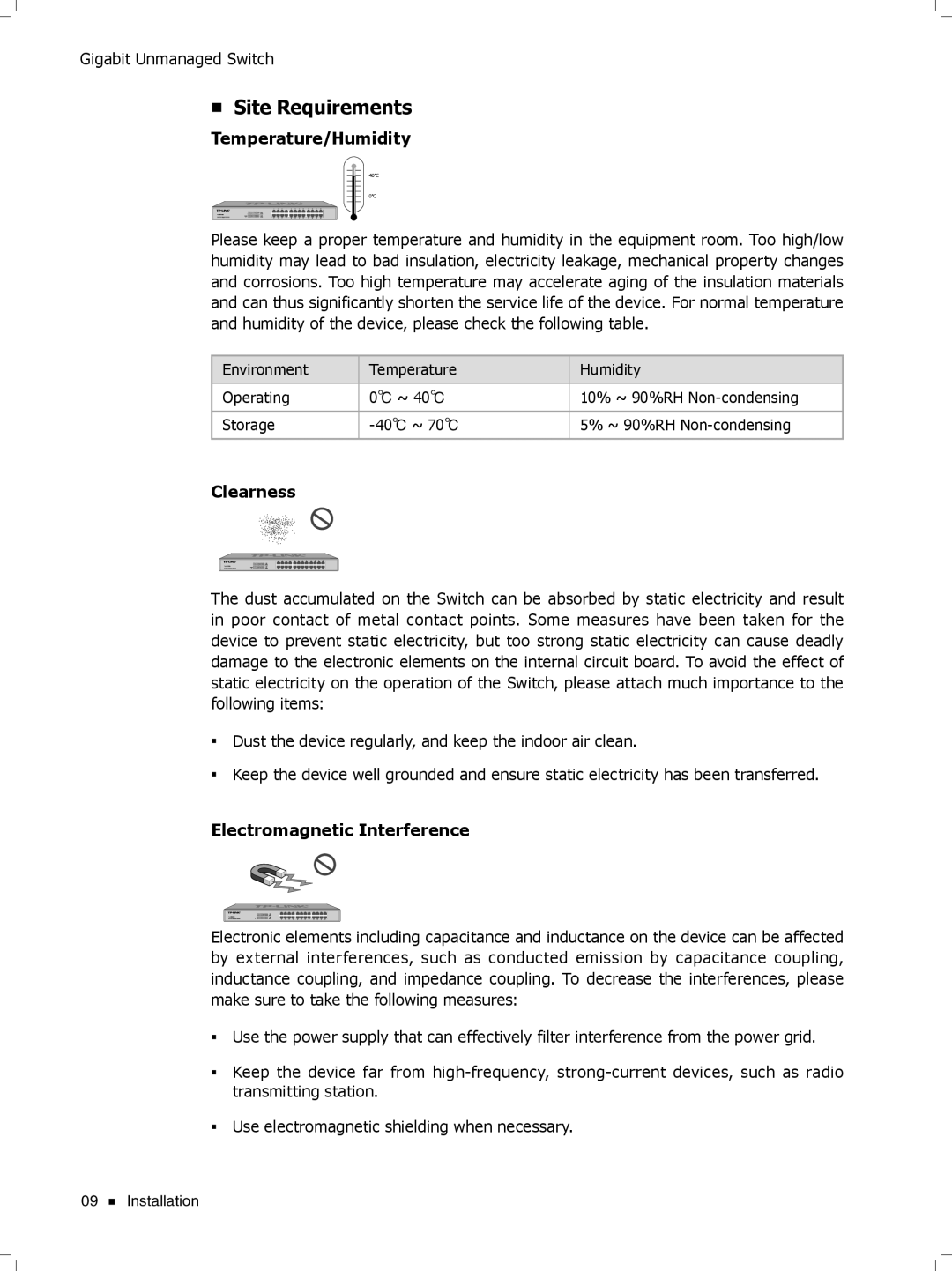 TP-Link tl-sg1048 manual Site Requirements, Temperature/Humidity, Clearness, Electromagnetic Interference 