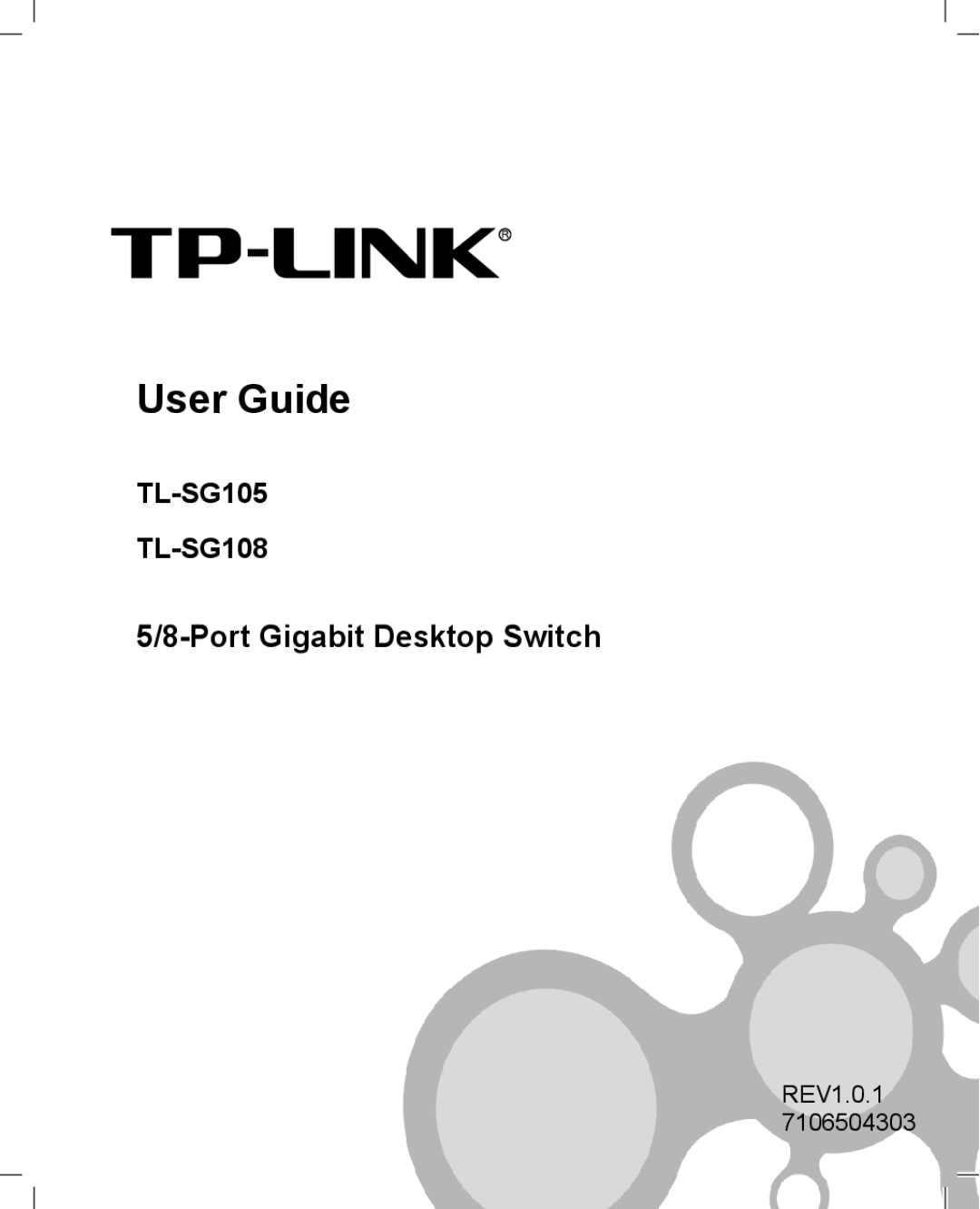 TP-Link manual Port Gigabit Desktop Switch, TL-SG105 TL-SG108 