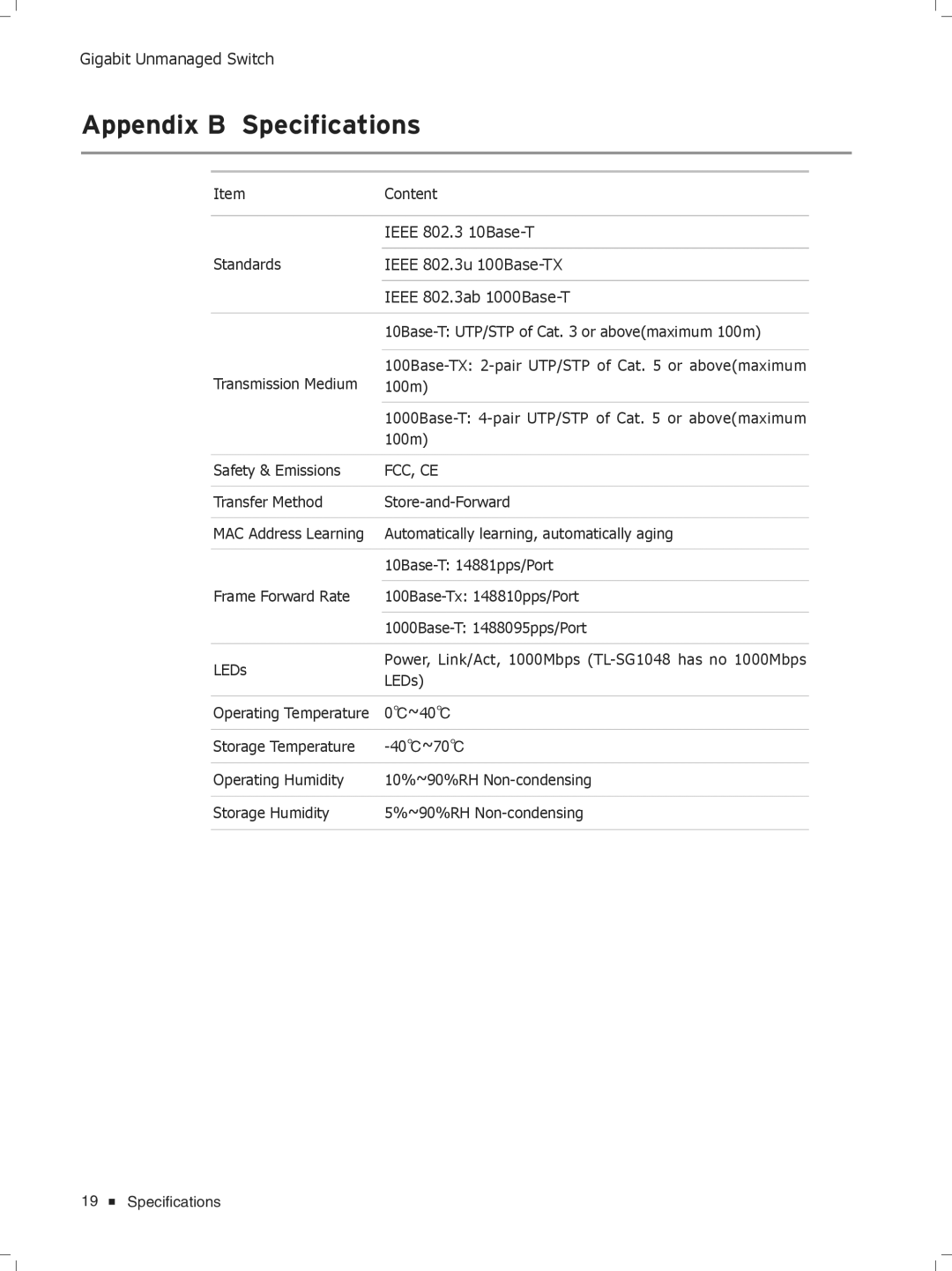 TP-Link TL-SG1204D/TL-SG1016, TL-SG1016D/TL-SG1008, TL-SG1048/TL-SG1024 manual Appendix B Specifications, Fcc, Ce 