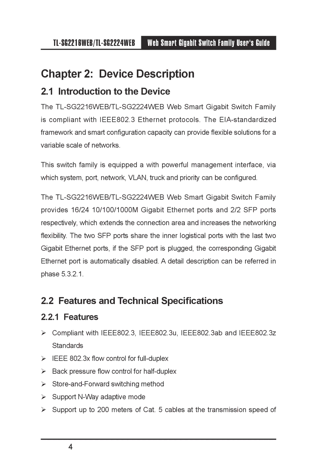 TP-Link TL-SG2224WEB, TL-SG2216WEB Device Description, Introduction to the Device, Features and Technical Specifications 