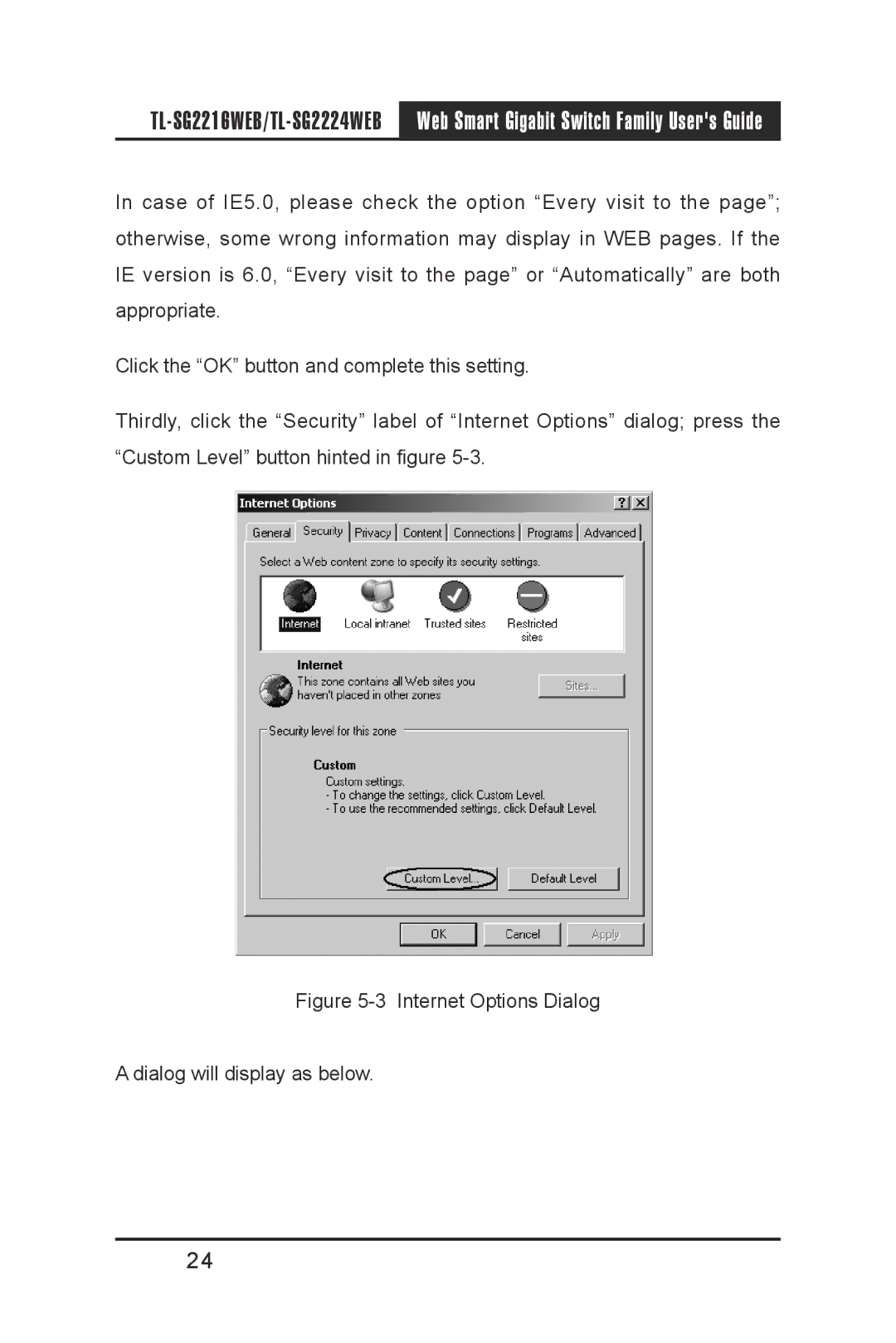 TP-Link TL-SG2224WEB, TL-SG2216WEB manual Internet Options Dialog Dialog will display as below 