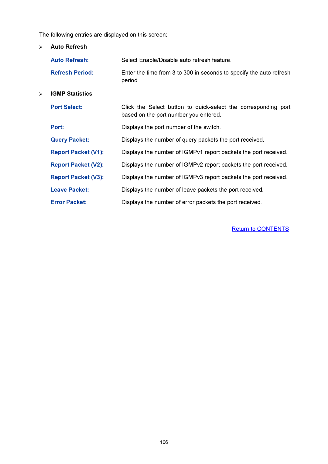 TP-Link TL-SG3216 manual ¾ Auto Refresh, ¾ Igmp Statistics 