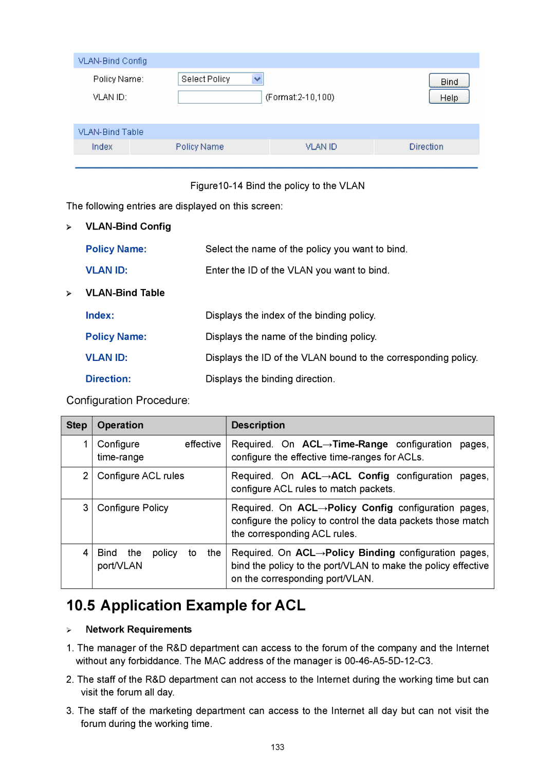 TP-Link TL-SG3216 manual Application Example for ACL, ¾ VLAN-Bind Config, Enter the ID of the Vlan you want to bind 