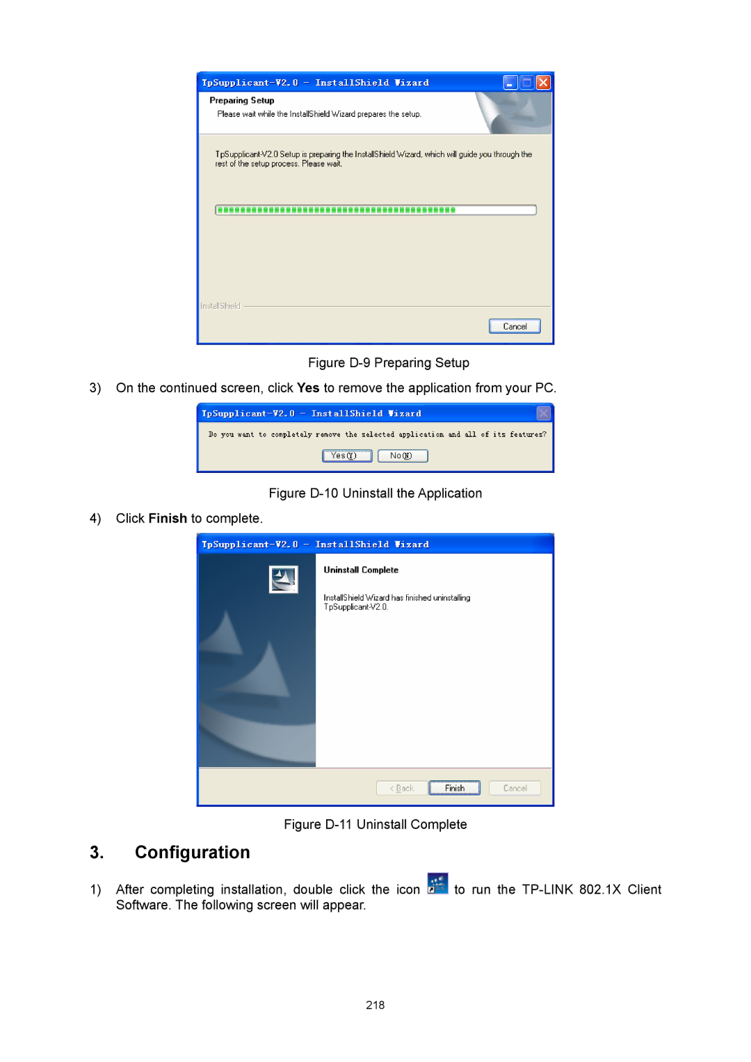 TP-Link TL-SG3216 manual Configuration, Figure D-11 Uninstall Complete 