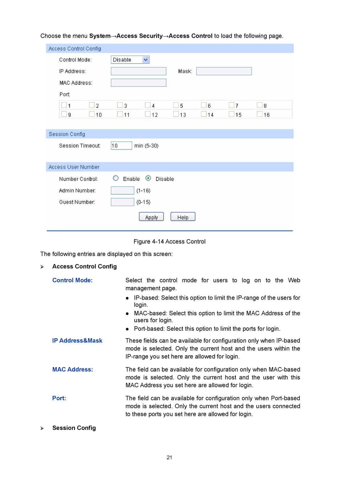 TP-Link TL-SG3216 manual ¾ Access Control Config, IP Address&Mask, MAC Address, ¾ Session Config 