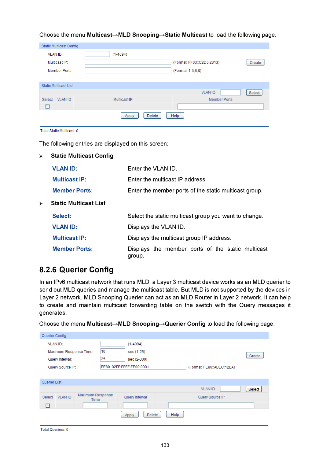 TP-Link TL-SG3424P manual Querier Config,  Static Multicast Config, Enter the Vlan ID,  Static Multicast List 