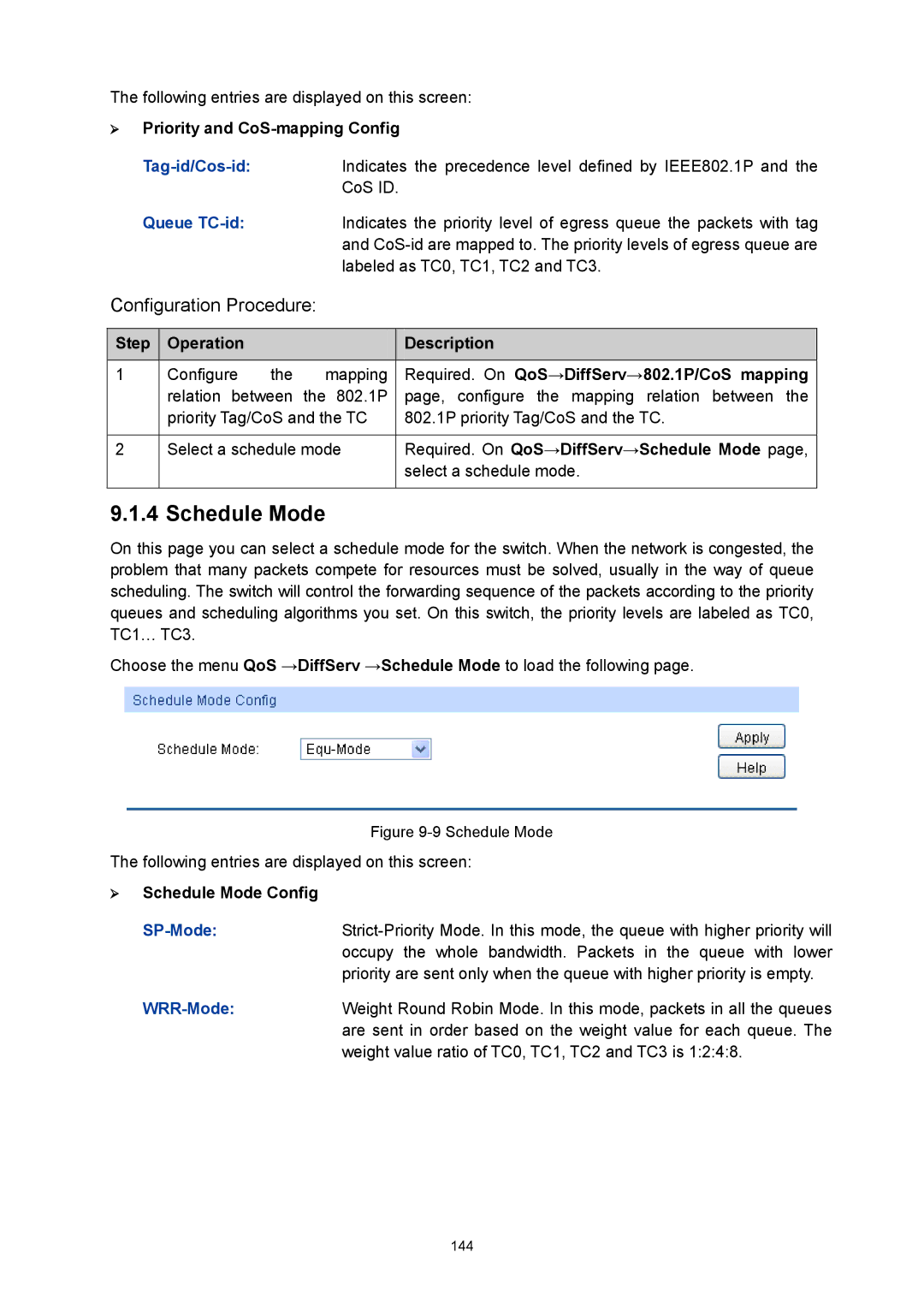 TP-Link TL-SG3424P manual  Priority and CoS-mapping Config,  Schedule Mode Config 