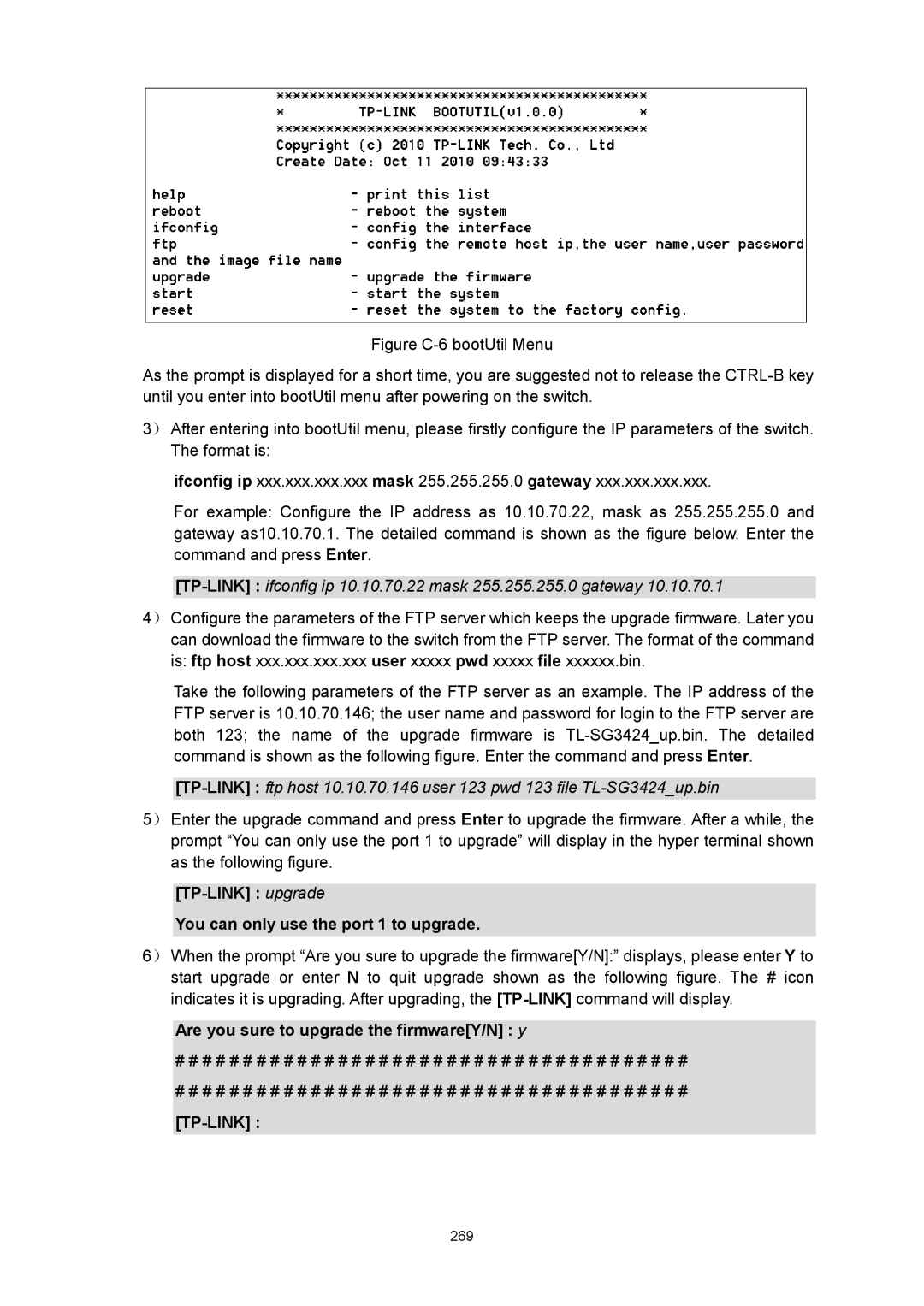 TP-Link TL-SG3424P manual TP-LINK upgrade You can only use the port 1 to upgrade, Are you sure to upgrade the firmwareY/N y 