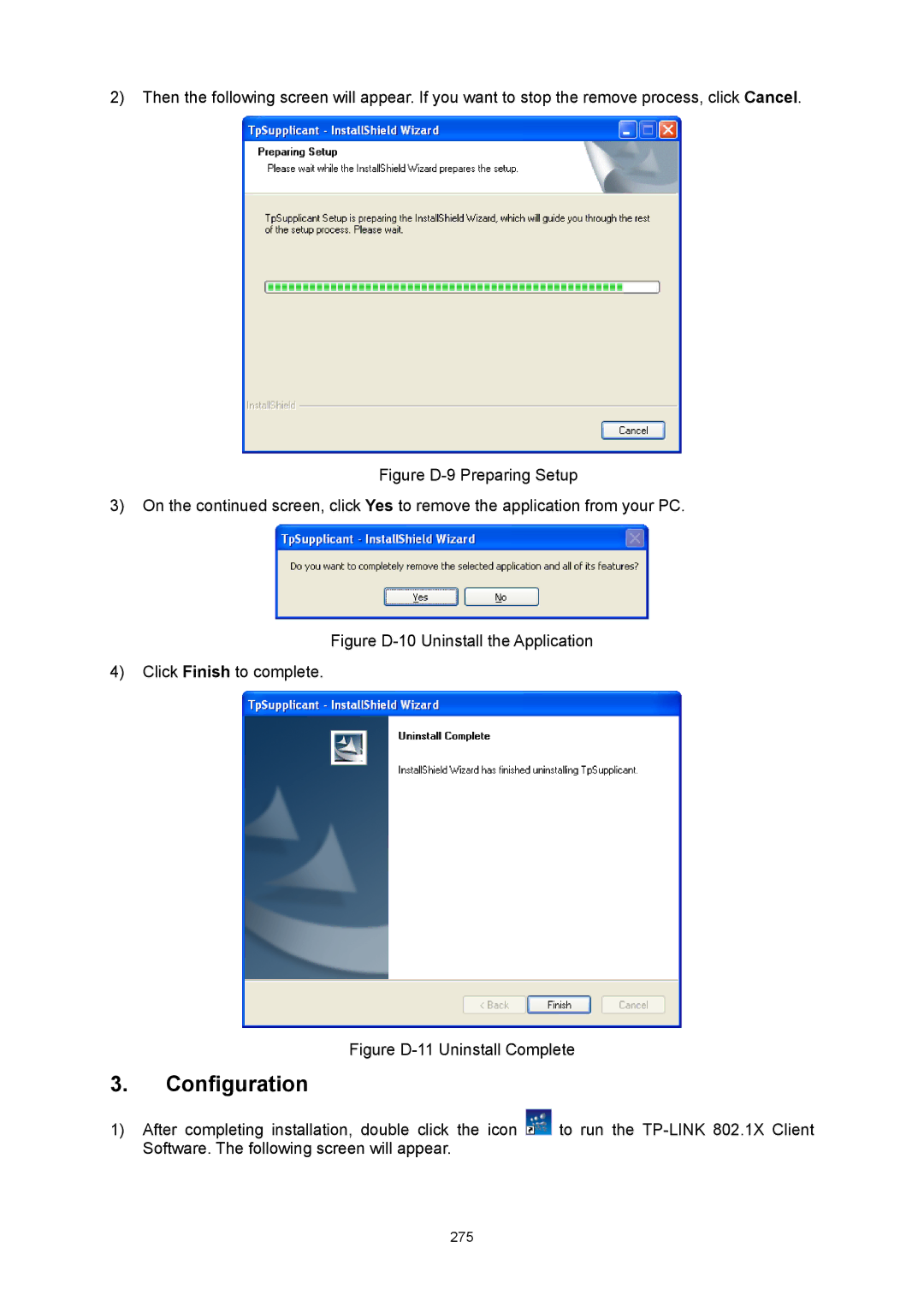 TP-Link TL-SG3424P manual Configuration, Figure D-11 Uninstall Complete 