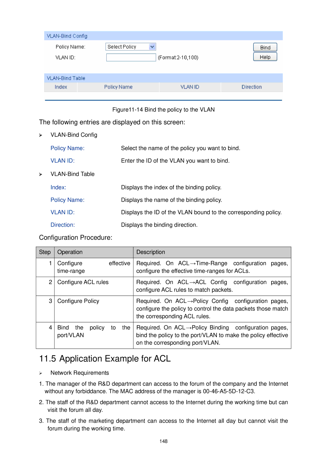 TP-Link TL-SG3424P manual Application Example for ACL, ¾ VLAN-Bind Config, Enter the ID of the Vlan you want to bind 