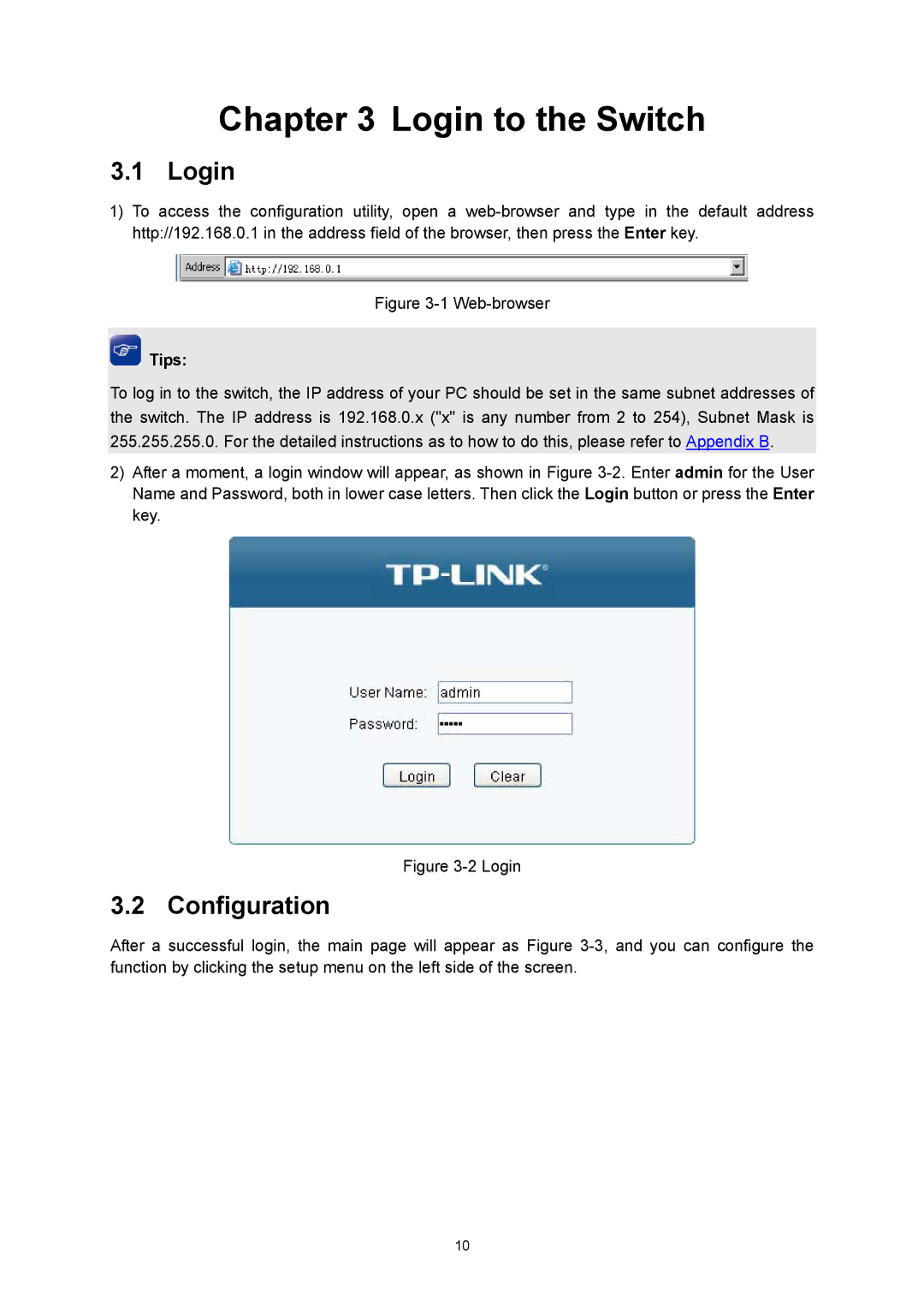 TP-Link TL-SG3424P manual Login to the Switch, Configuration 