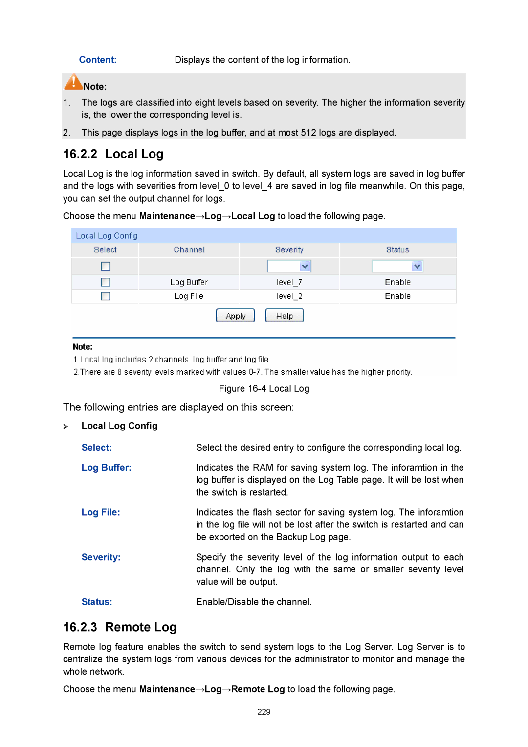 TP-Link TL-SG3424P manual Remote Log, ¾ Local Log Config, Log Buffer, Log File 