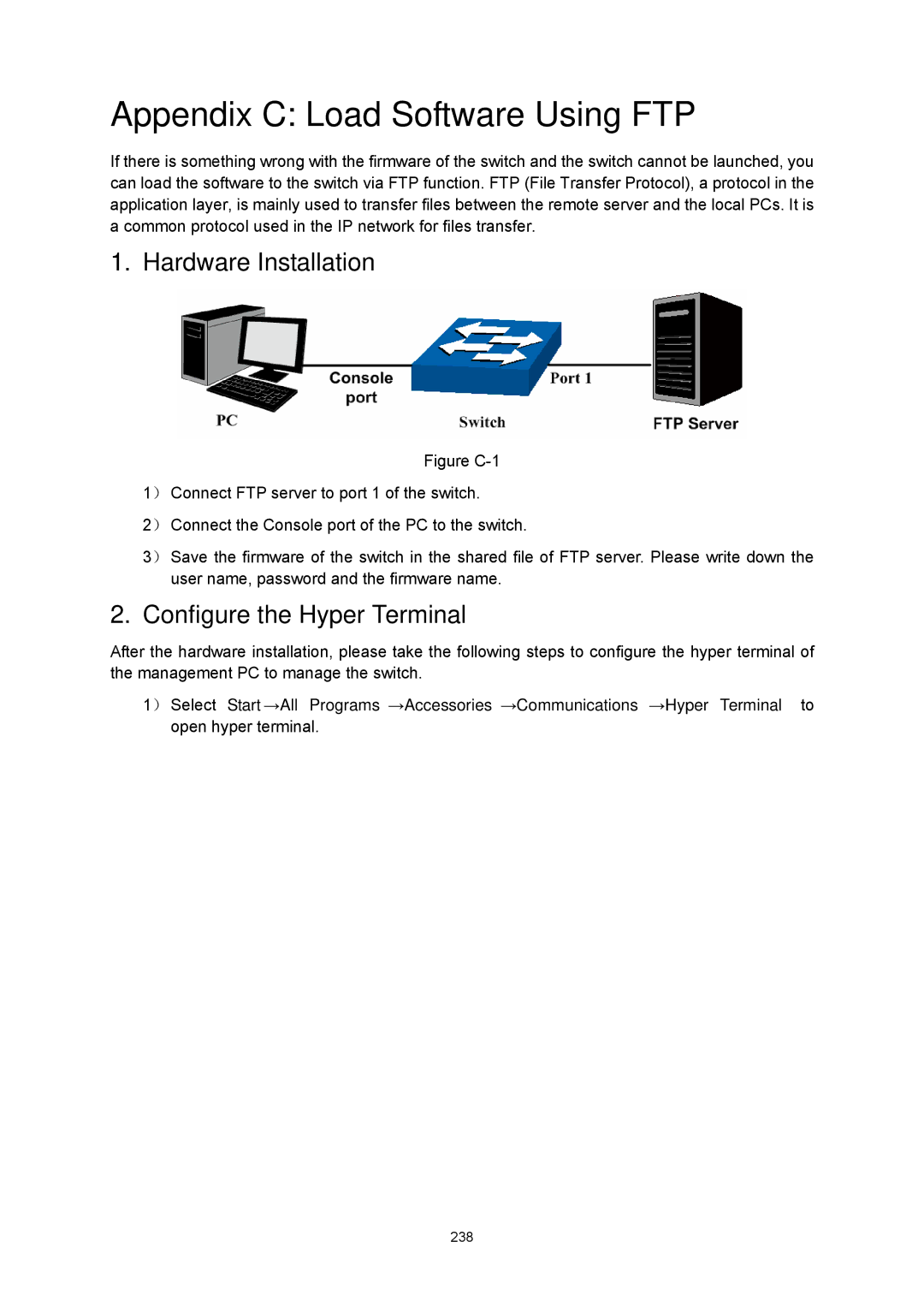 TP-Link TL-SG3424P manual Appendix C Load Software Using FTP, Hardware Installation, Configure the Hyper Terminal 