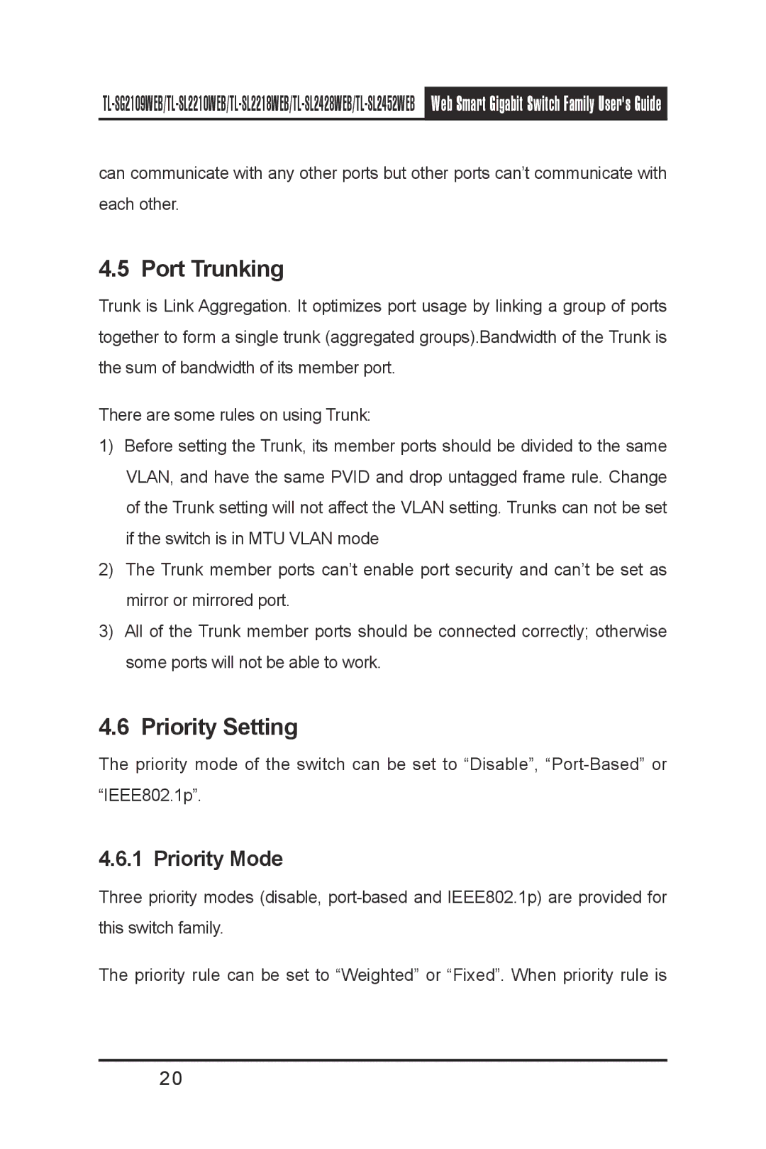 TP-Link TL-SL2218WEB, TL-SL2210WEB, TL-SL2452WEB, TL-SG2109WEB, TL- SL2428WEB Port Trunking, Priority Setting, Priority Mode 