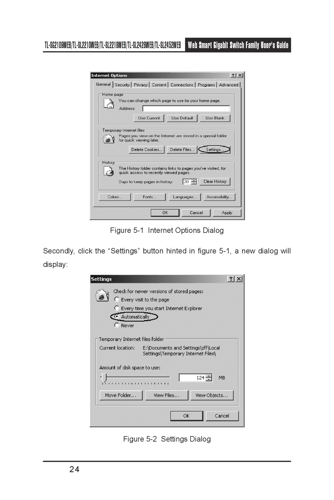 TP-Link TL-SL2452WEB, TL-SL2210WEB, TL-SL2218WEB, TL-SG2109WEB, TL- SL2428WEB manual Settings Dialog 