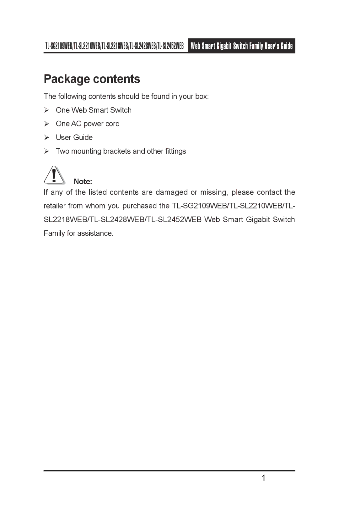 TP-Link TL-SG2109WEB, TL-SL2210WEB, TL-SL2452WEB, TL-SL2218WEB, TL- SL2428WEB manual Package contents 