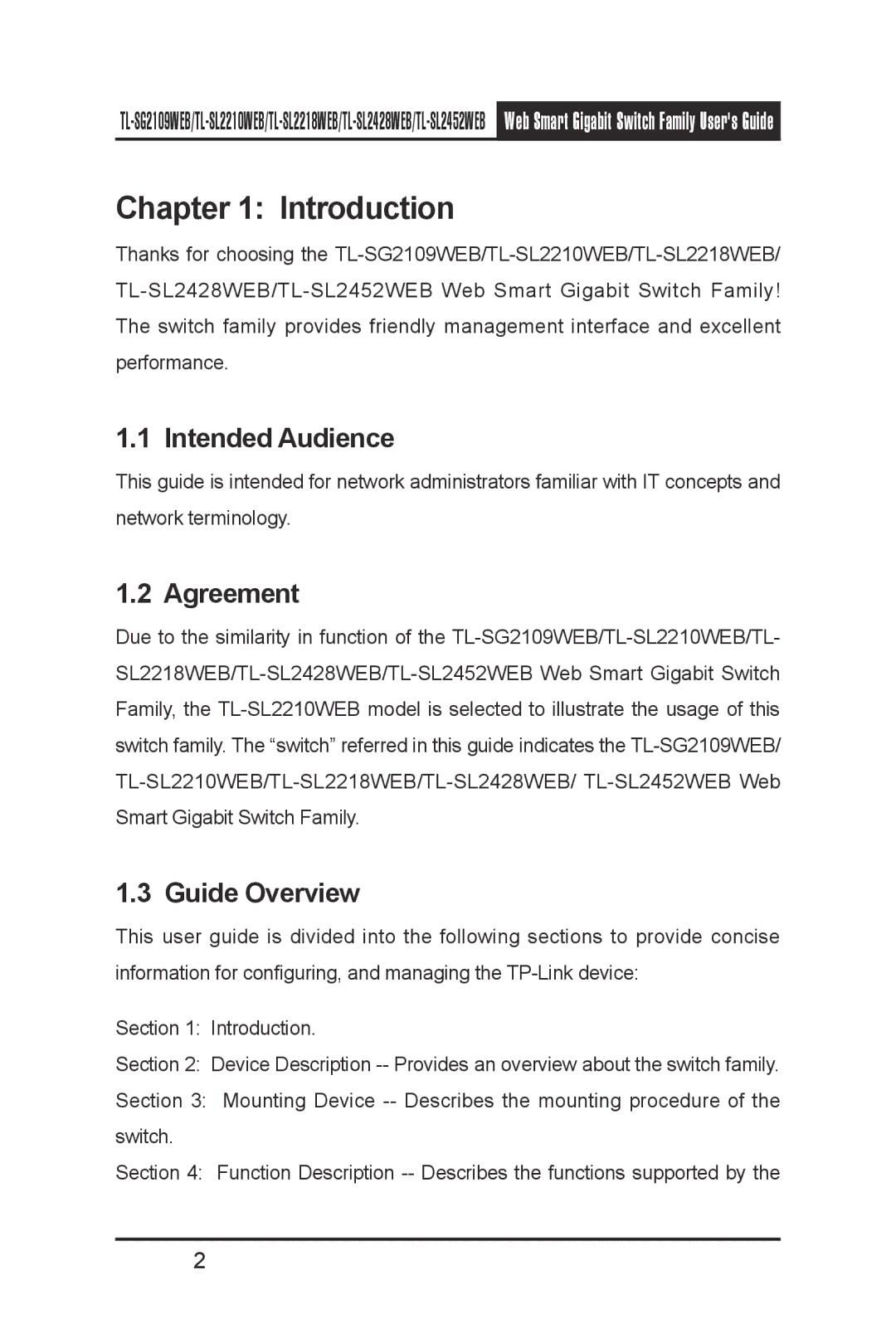 TP-Link TL- SL2428WEB, TL-SL2210WEB, TL-SL2452WEB, TL-SL2218WEB Introduction, Intended Audience, Agreement, Guide Overview 