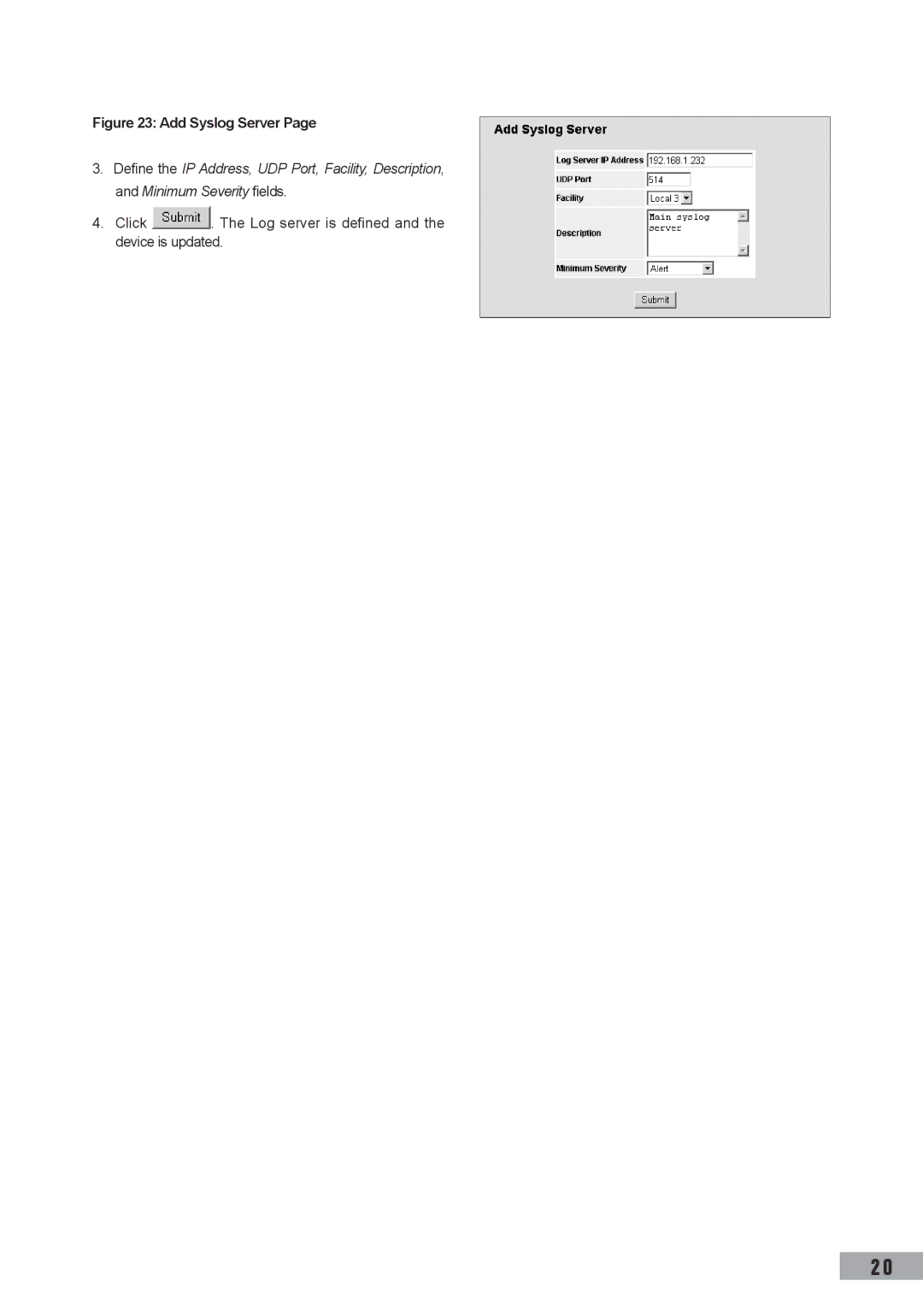 TP-Link TL-SL3452, TL-SL3428, TL-SG3109 manual Add Syslog Server, Click . The Log server is defined and the device is updated 