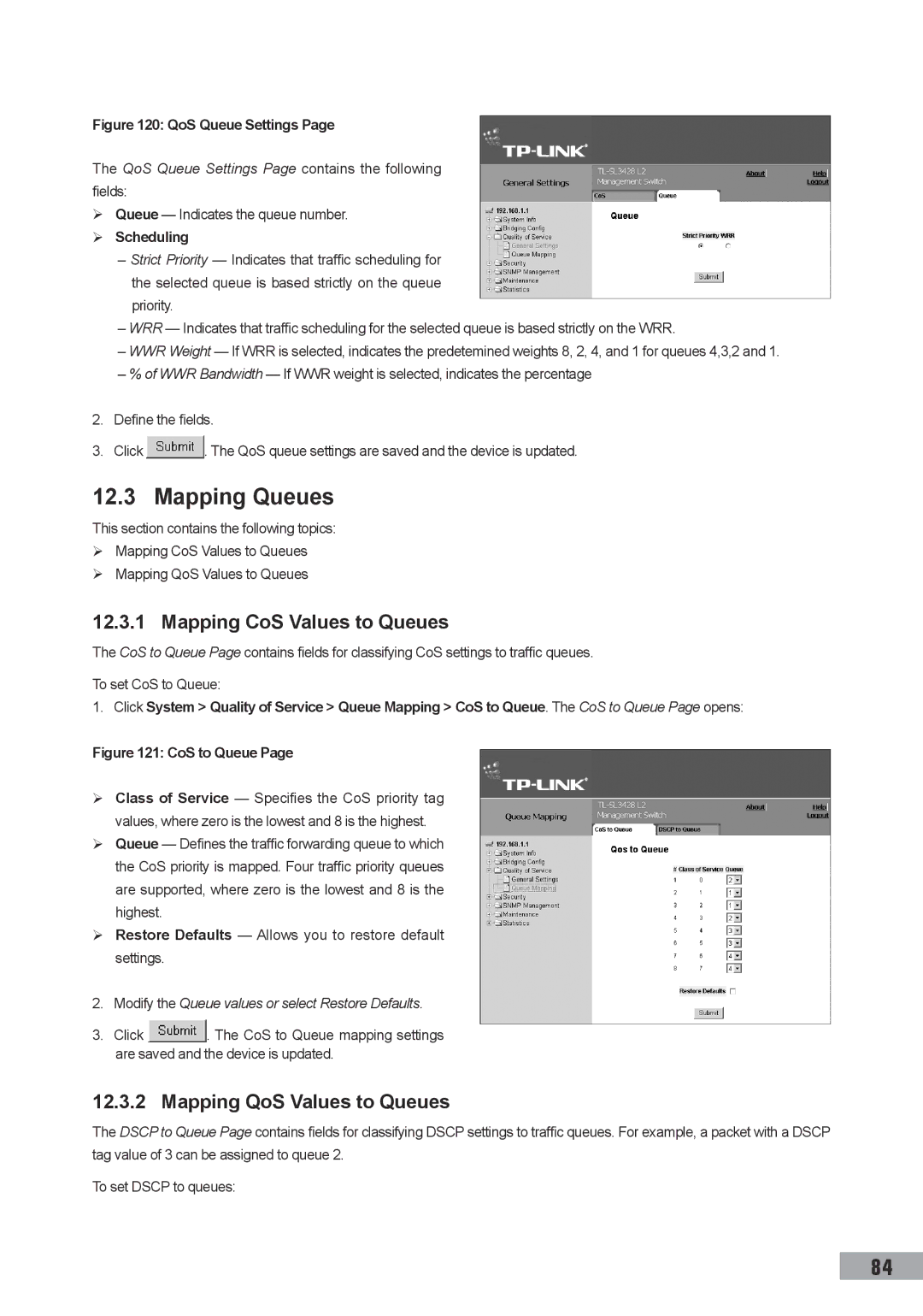 TP-Link TL-SL3428, TL-SL3452 manual Mapping Queues, Mapping CoS Values to Queues, Mapping QoS Values to Queues,  Scheduling 