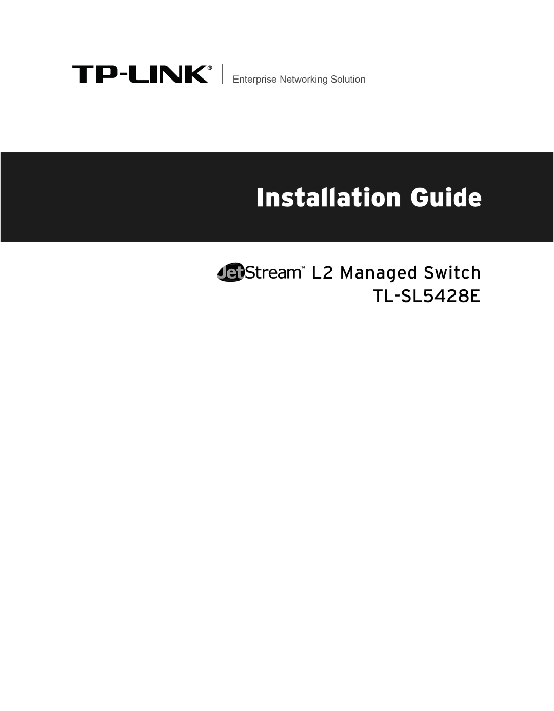 TP-Link TL-SL5428E manual Installation Guide 