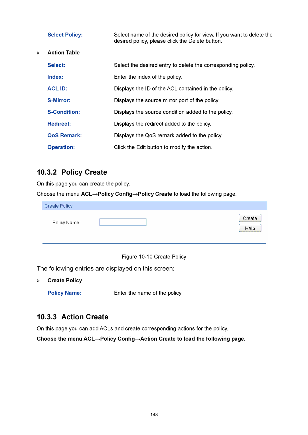 TP-Link TL-SL5428E manual Policy Create, Action Create, Select Policy, Desired policy, please click the Delete button 