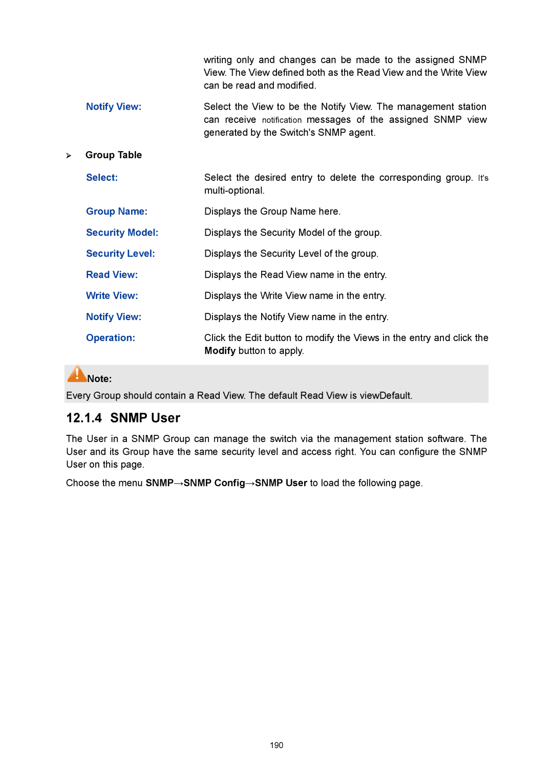 TP-Link TL-SL5428E manual Snmp User, ¾ Group Table 