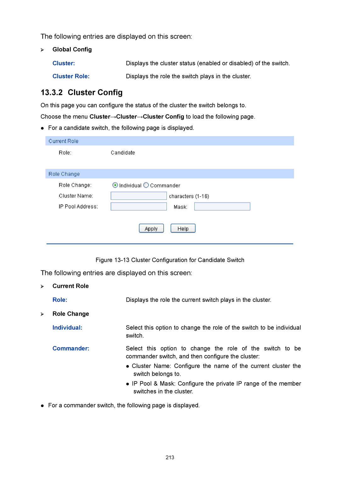 TP-Link TL-SL5428E manual Cluster Config, ¾ Current Role, ¾ Role Change 