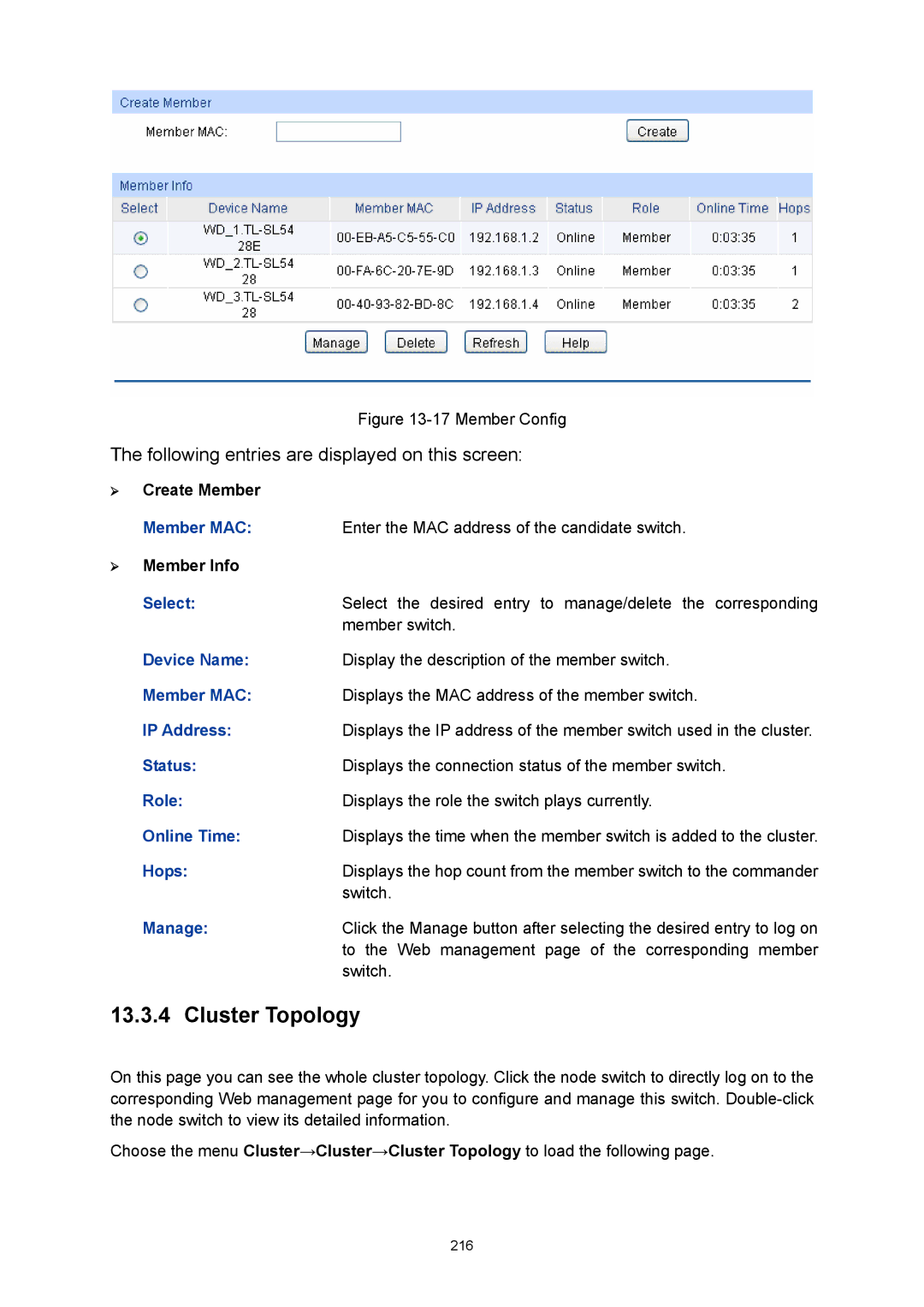 TP-Link TL-SL5428E manual Cluster Topology, ¾ Create Member, Device Name, Member MAC, Manage 