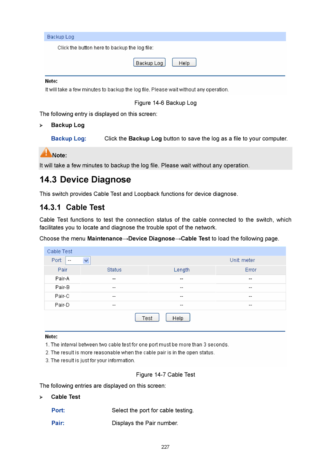 TP-Link TL-SL5428E manual Device Diagnose, ¾ Backup Log, ¾ Cable Test, Pair Displays the Pair number 