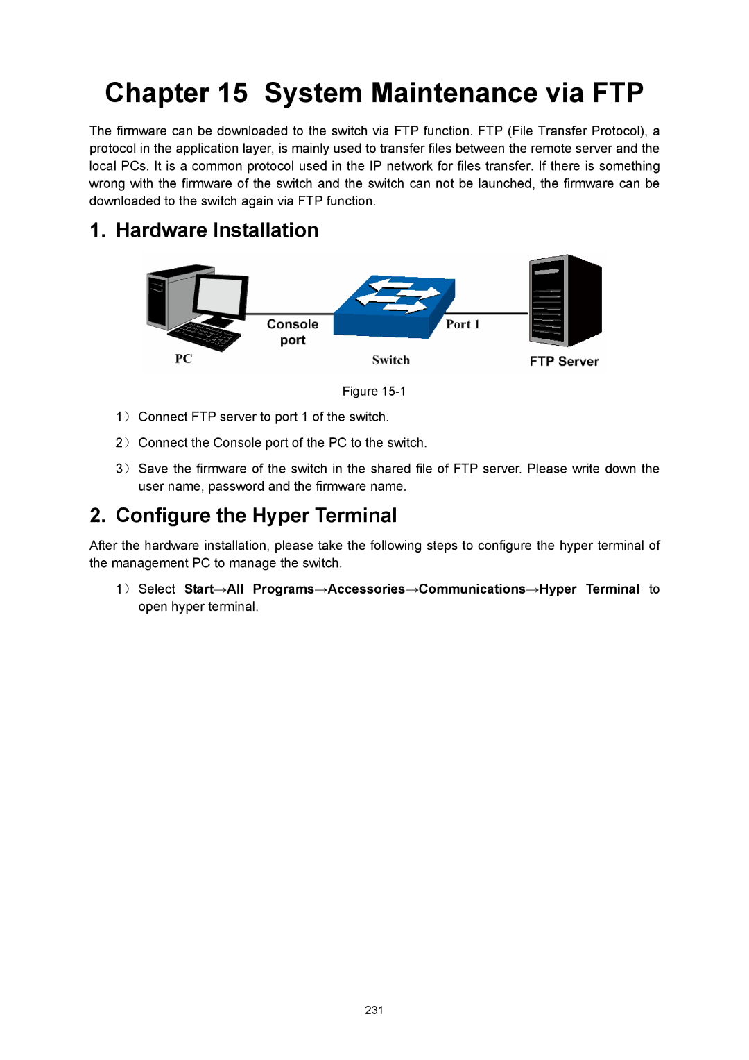 TP-Link TL-SL5428E manual System Maintenance via FTP, Hardware Installation, Configure the Hyper Terminal 