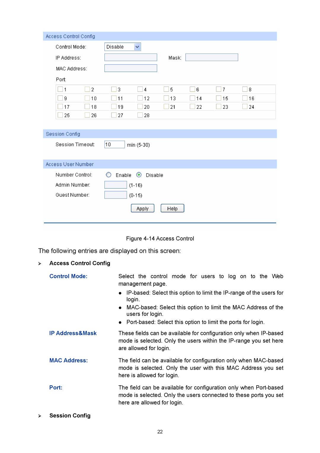 TP-Link TL-SL5428E manual ¾ Access Control Config, IP Address&Mask, MAC Address, ¾ Session Config 
