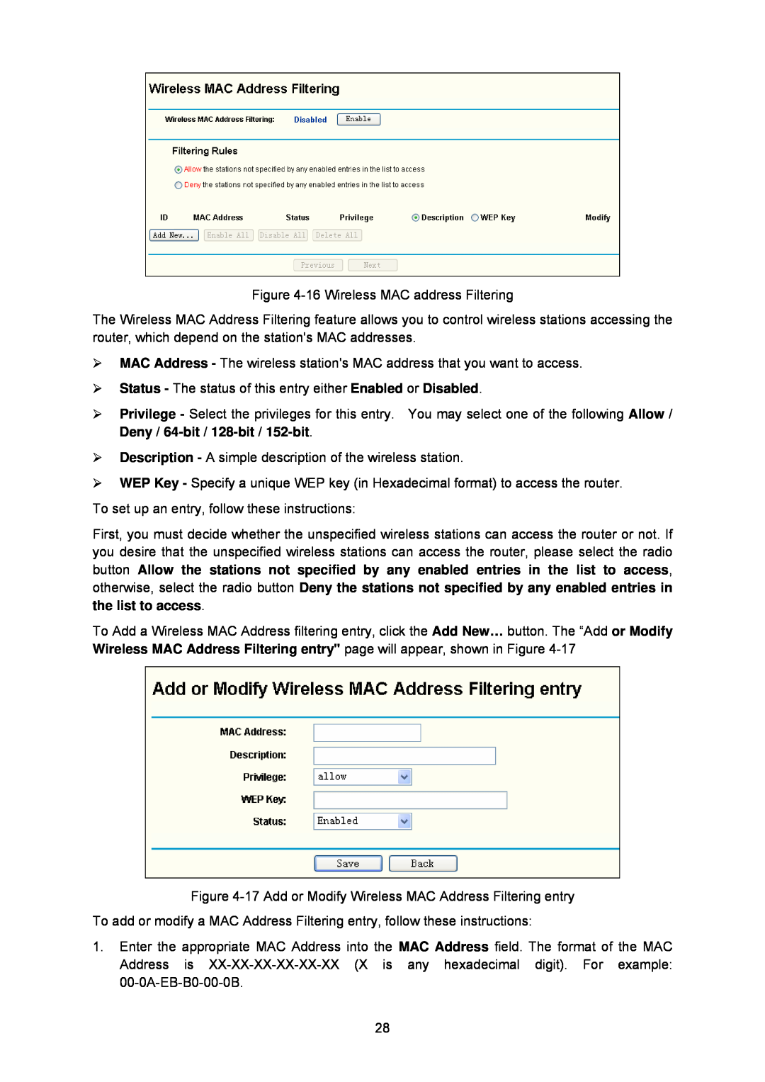 TP-Link TL-WA5110G manual 16 Wireless MAC address Filtering, ¾ Status - The status of this entry either Enabled or Disabled 