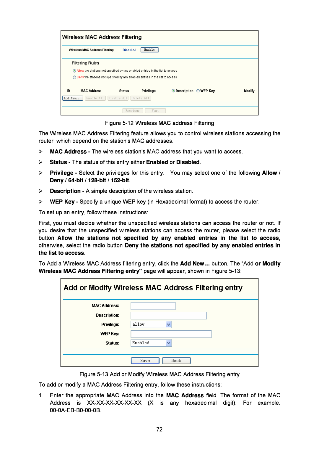 TP-Link TL-WA5110G manual 12 Wireless MAC address Filtering, ¾ Status - The status of this entry either Enabled or Disabled 