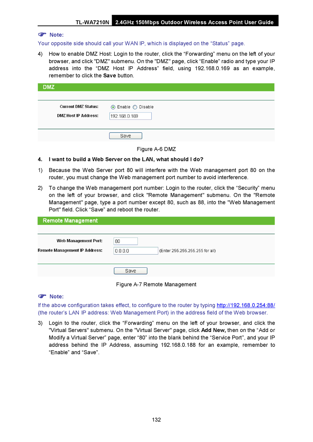 TP-Link TL-WA7210N manual Figure A-6 DMZ, Want to build a Web Server on the LAN, what should I do? 