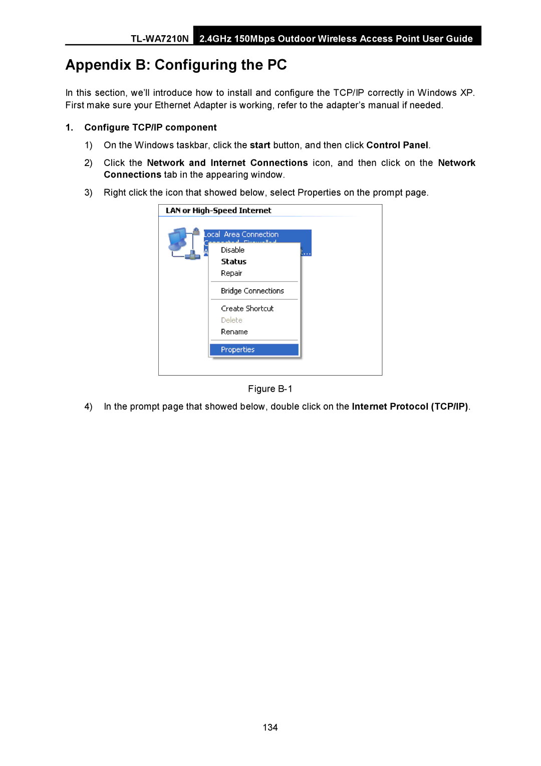 TP-Link TL-WA7210N manual Appendix B Configuring the PC, Configure TCP/IP component 