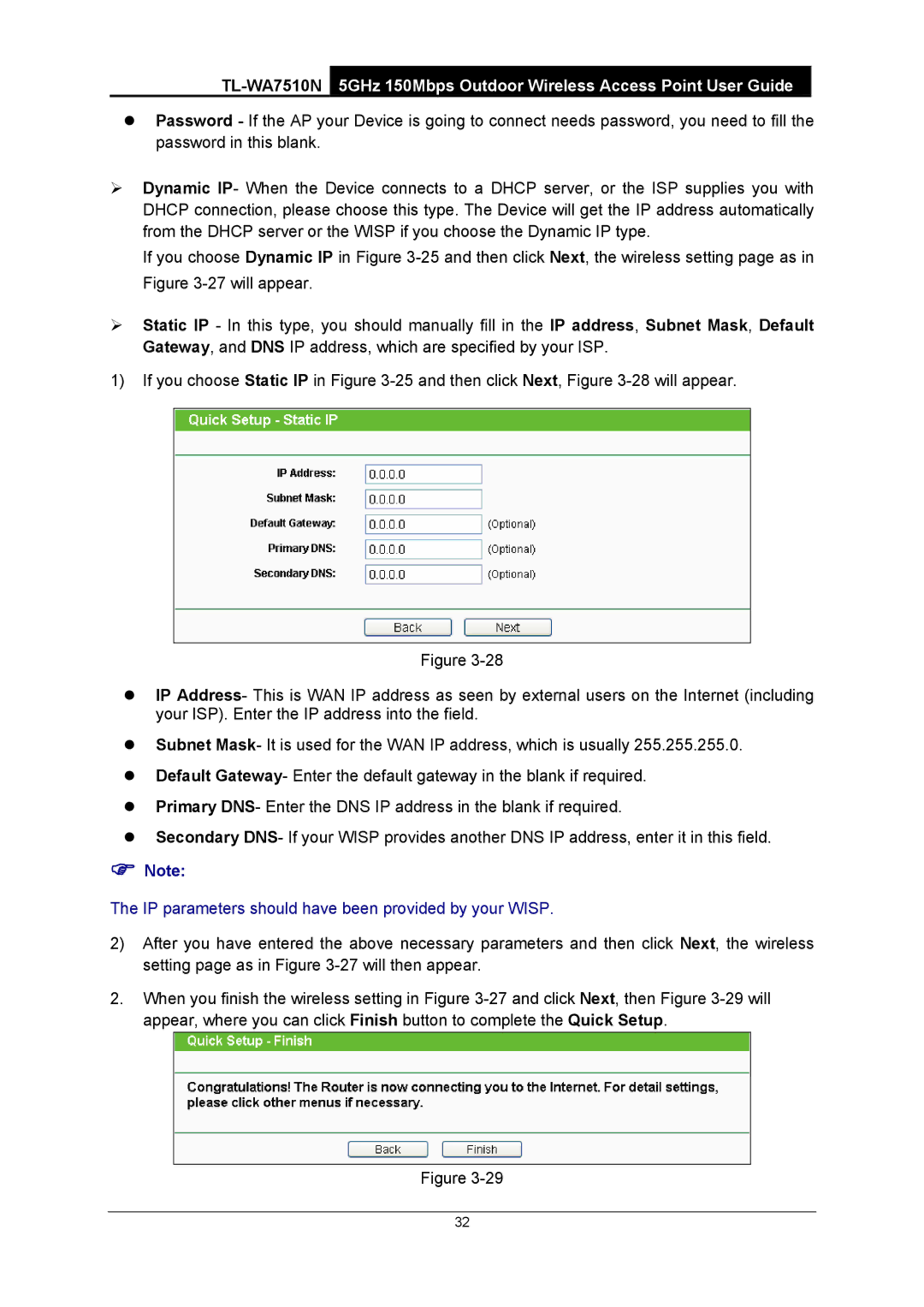 TP-Link TL-WA7510N manual IP parameters should have been provided by your Wisp 