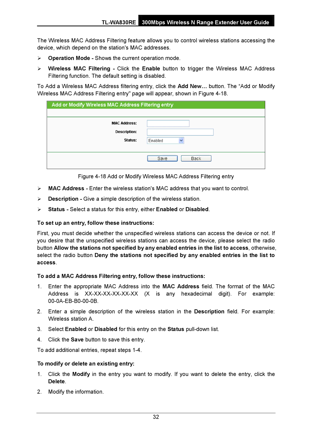 TP-Link TL-WA830RE manual To set up an entry, follow these instructions, To modify or delete an existing entry 