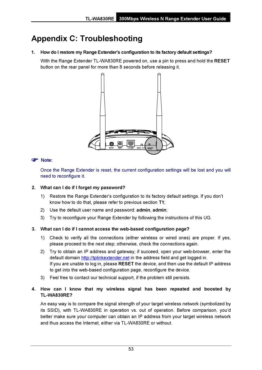 TP-Link TL-WA830RE manual Appendix C Troubleshooting, What can I do if I forget my password? 