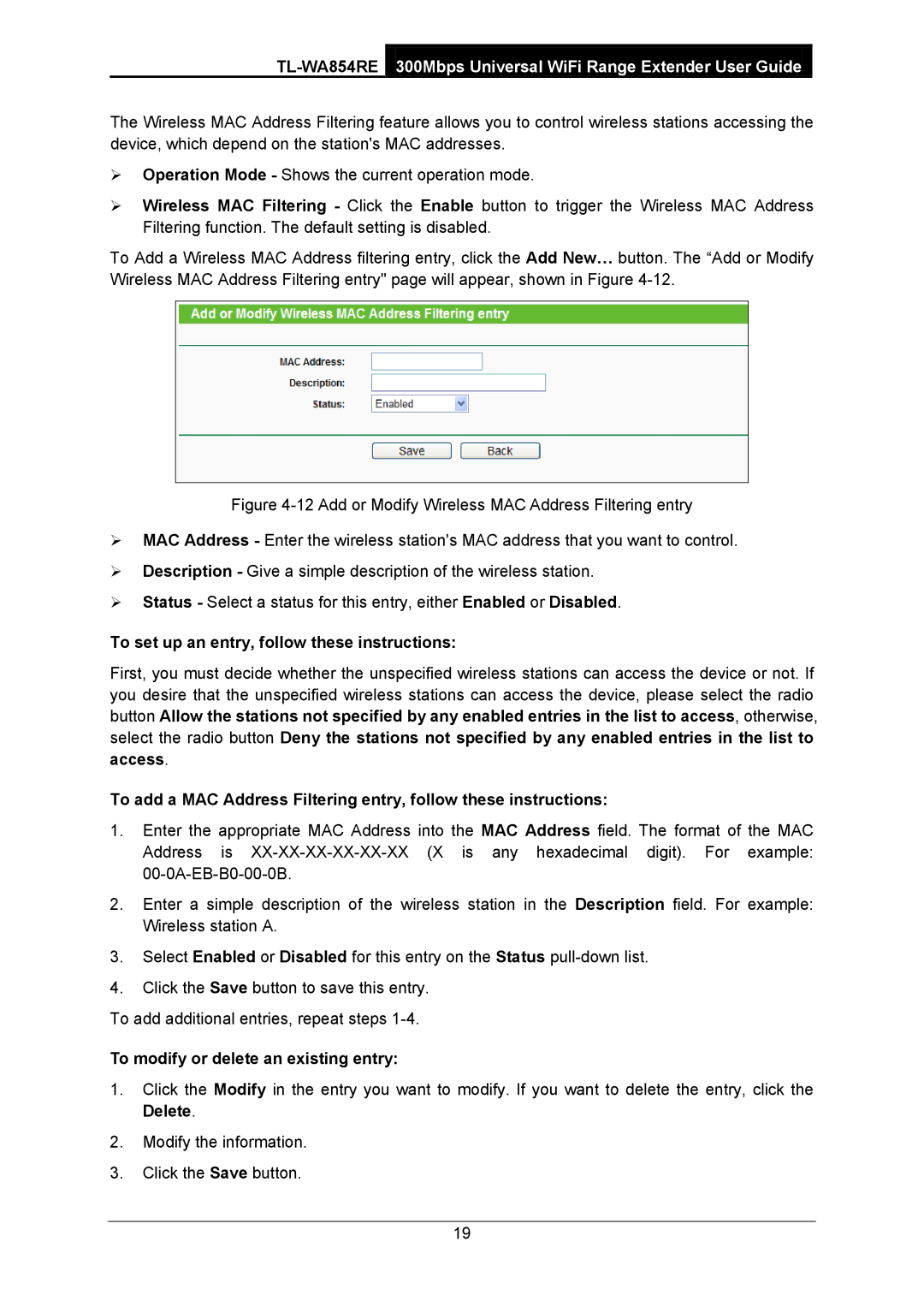 TP-Link TL-WA854RE manual To set up an entry, follow these instructions, To modify or delete an existing entry 