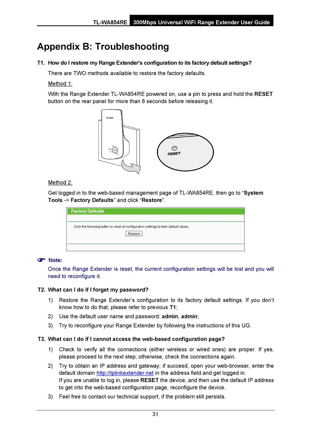 TP-Link TL-WA854RE manual Appendix B Troubleshooting, T2. What can I do if I forget my password? 