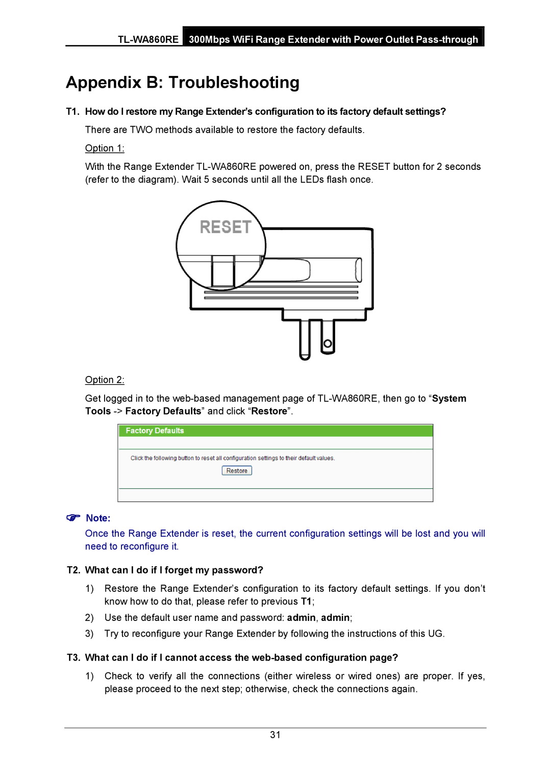 TP-Link TL-WA860RE manual Appendix B Troubleshooting, T2. What can I do if I forget my password? 