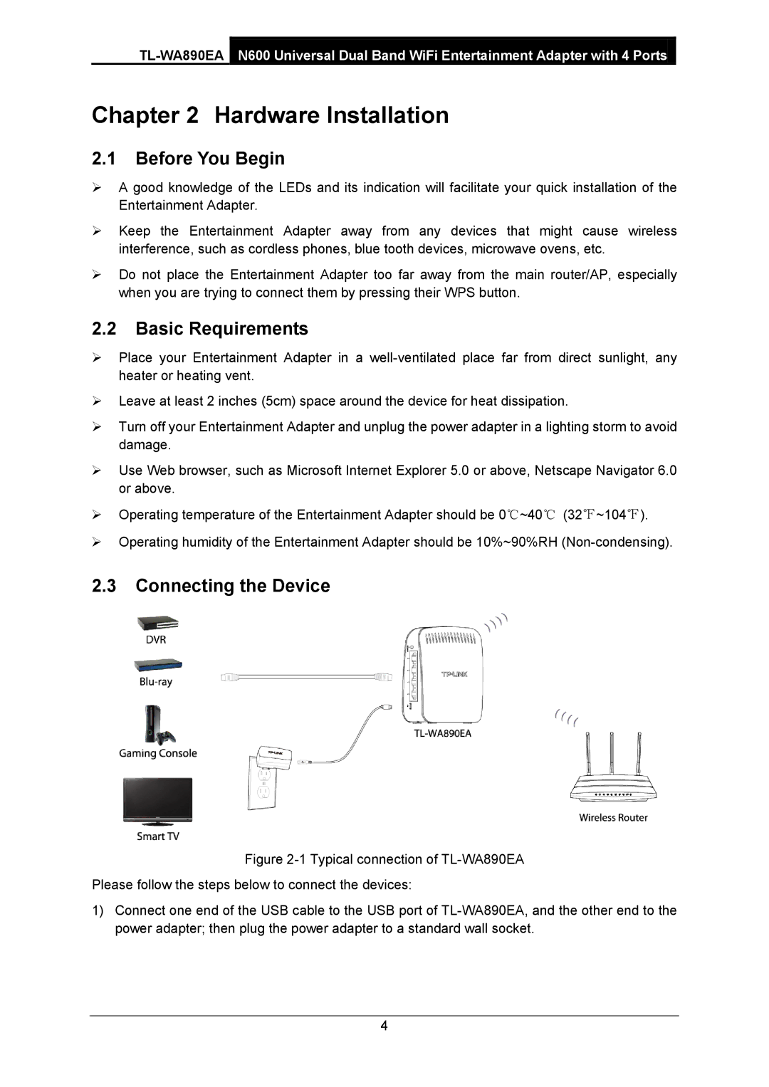 TP-Link TL-WA890EA manual Hardware Installation, Before You Begin, Basic Requirements, Connecting the Device 