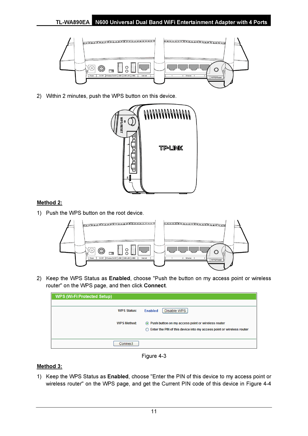 TP-Link TL-WA890EA manual Within 2 minutes, push the WPS button on this device 