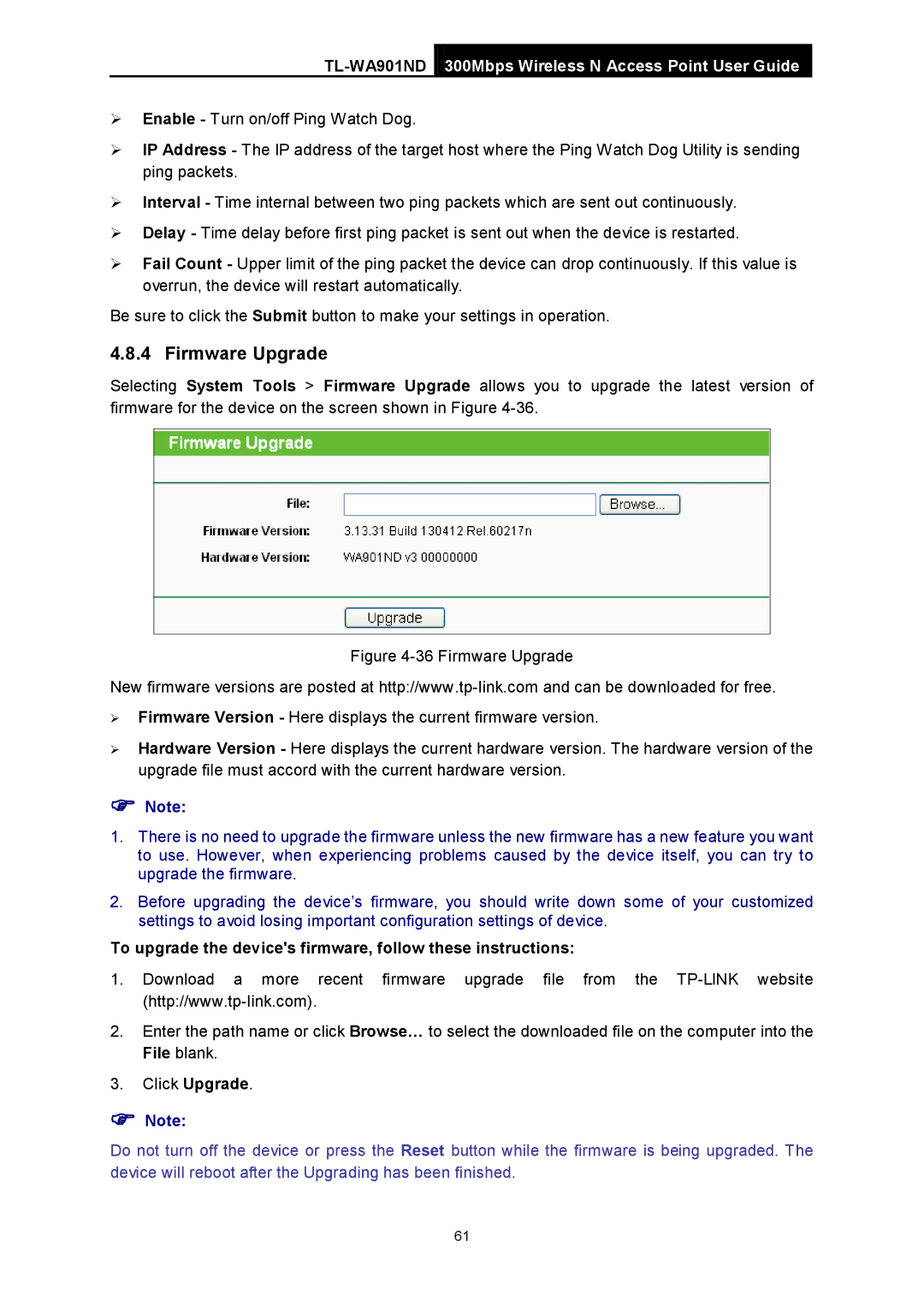 TP-Link TL-WA901ND manual Firmware Upgrade, To upgrade the devices firmware, follow these instructions 